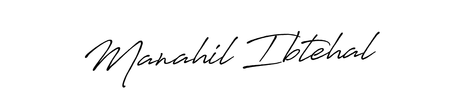 Manahil Ibtehal stylish signature style. Best Handwritten Sign (Antro_Vectra_Bolder) for my name. Handwritten Signature Collection Ideas for my name Manahil Ibtehal. Manahil Ibtehal signature style 7 images and pictures png