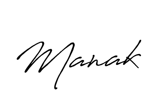 Design your own signature with our free online signature maker. With this signature software, you can create a handwritten (Antro_Vectra_Bolder) signature for name Manak. Manak signature style 7 images and pictures png