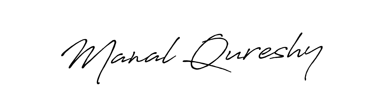 It looks lik you need a new signature style for name Manal Qureshy. Design unique handwritten (Antro_Vectra_Bolder) signature with our free signature maker in just a few clicks. Manal Qureshy signature style 7 images and pictures png