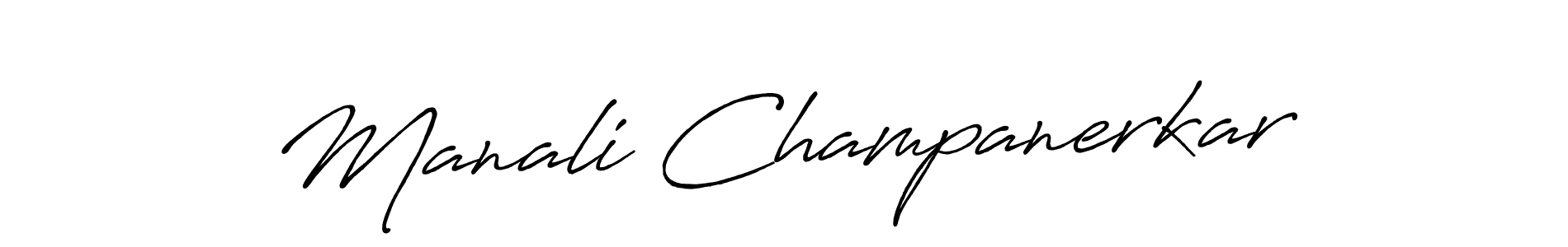 Design your own signature with our free online signature maker. With this signature software, you can create a handwritten (Antro_Vectra_Bolder) signature for name Manali Champanerkar. Manali Champanerkar signature style 7 images and pictures png