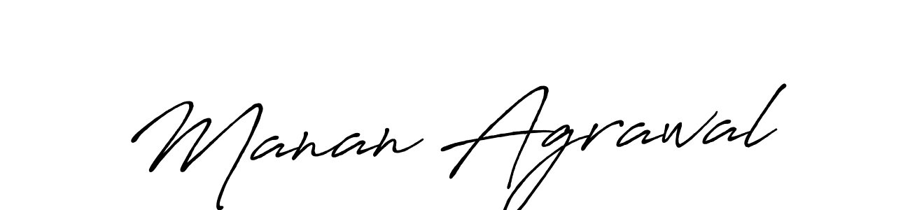 Make a beautiful signature design for name Manan Agrawal. With this signature (Antro_Vectra_Bolder) style, you can create a handwritten signature for free. Manan Agrawal signature style 7 images and pictures png