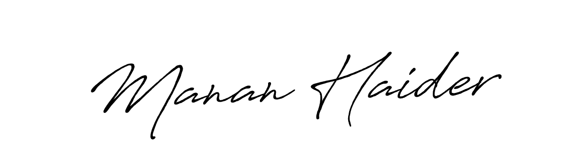 Design your own signature with our free online signature maker. With this signature software, you can create a handwritten (Antro_Vectra_Bolder) signature for name Manan Haider. Manan Haider signature style 7 images and pictures png