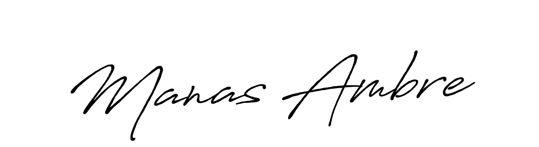 if you are searching for the best signature style for your name Manas Ambre. so please give up your signature search. here we have designed multiple signature styles  using Antro_Vectra_Bolder. Manas Ambre signature style 7 images and pictures png