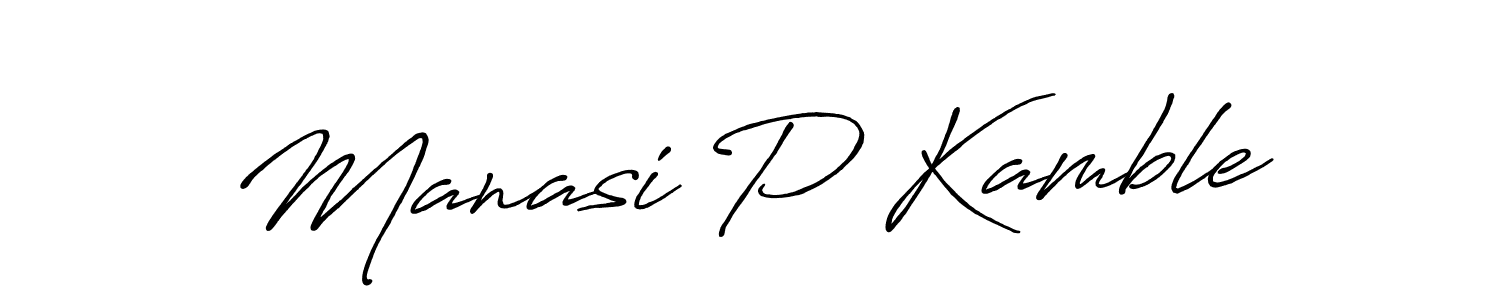 Design your own signature with our free online signature maker. With this signature software, you can create a handwritten (Antro_Vectra_Bolder) signature for name Manasi P Kamble. Manasi P Kamble signature style 7 images and pictures png