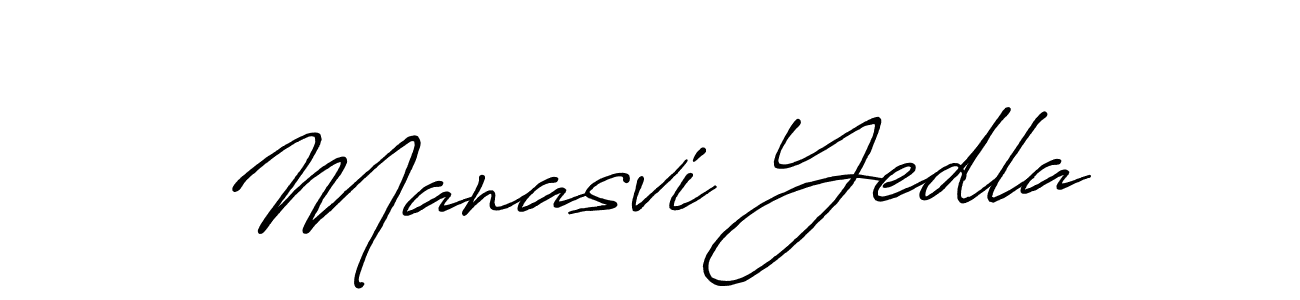Make a short Manasvi Yedla signature style. Manage your documents anywhere anytime using Antro_Vectra_Bolder. Create and add eSignatures, submit forms, share and send files easily. Manasvi Yedla signature style 7 images and pictures png