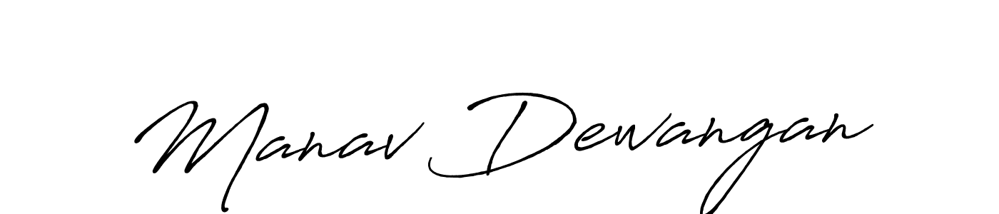 You should practise on your own different ways (Antro_Vectra_Bolder) to write your name (Manav Dewangan) in signature. don't let someone else do it for you. Manav Dewangan signature style 7 images and pictures png