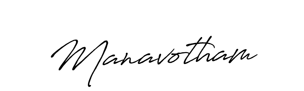 Use a signature maker to create a handwritten signature online. With this signature software, you can design (Antro_Vectra_Bolder) your own signature for name Manavotham. Manavotham signature style 7 images and pictures png