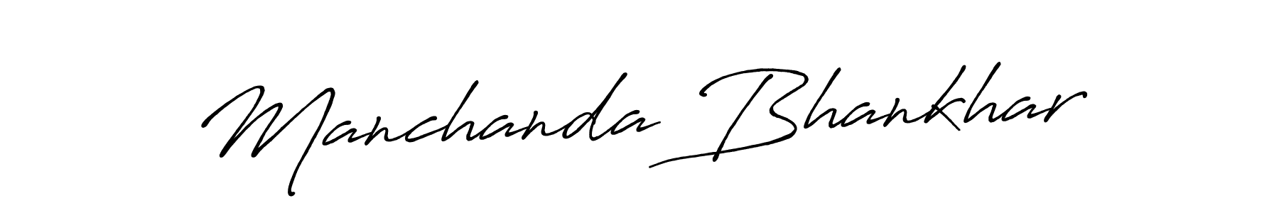 It looks lik you need a new signature style for name Manchanda Bhankhar. Design unique handwritten (Antro_Vectra_Bolder) signature with our free signature maker in just a few clicks. Manchanda Bhankhar signature style 7 images and pictures png