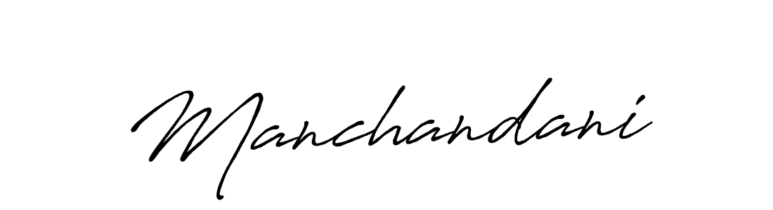 Design your own signature with our free online signature maker. With this signature software, you can create a handwritten (Antro_Vectra_Bolder) signature for name Manchandani. Manchandani signature style 7 images and pictures png