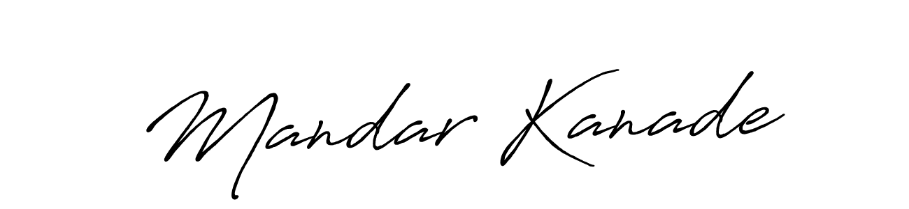 Also we have Mandar Kanade name is the best signature style. Create professional handwritten signature collection using Antro_Vectra_Bolder autograph style. Mandar Kanade signature style 7 images and pictures png