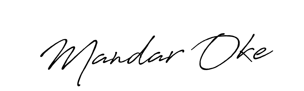 Make a short Mandar Oke signature style. Manage your documents anywhere anytime using Antro_Vectra_Bolder. Create and add eSignatures, submit forms, share and send files easily. Mandar Oke signature style 7 images and pictures png