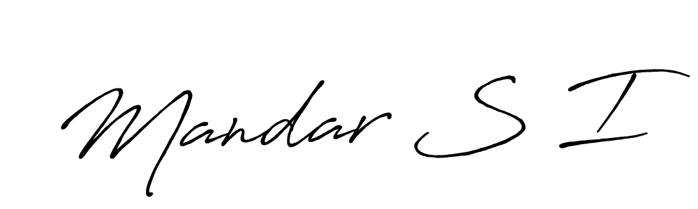Make a beautiful signature design for name Mandar S I. With this signature (Antro_Vectra_Bolder) style, you can create a handwritten signature for free. Mandar S I signature style 7 images and pictures png