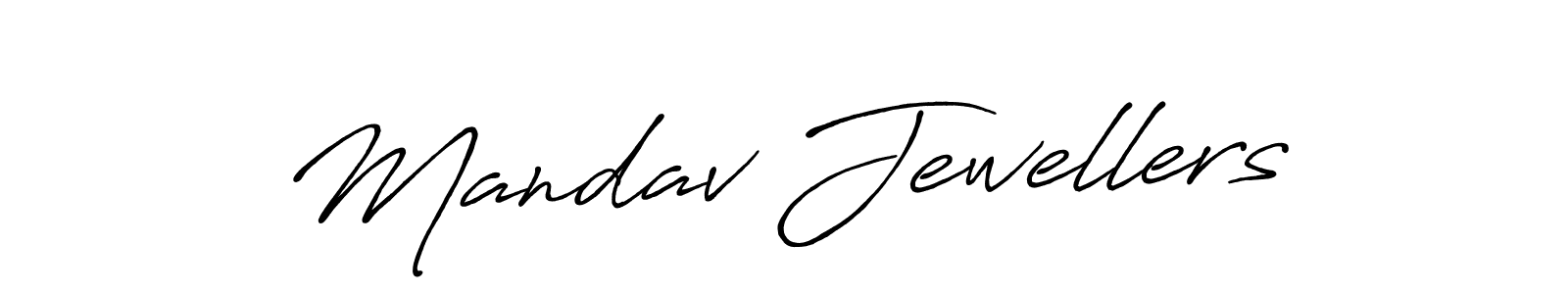 How to make Mandav Jewellers name signature. Use Antro_Vectra_Bolder style for creating short signs online. This is the latest handwritten sign. Mandav Jewellers signature style 7 images and pictures png