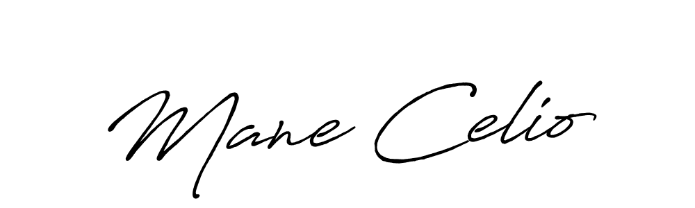 Use a signature maker to create a handwritten signature online. With this signature software, you can design (Antro_Vectra_Bolder) your own signature for name Mane Celio. Mane Celio signature style 7 images and pictures png