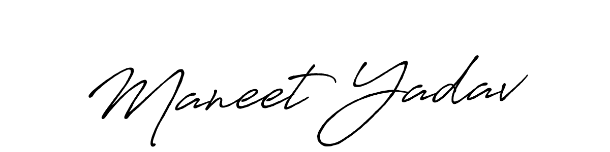 It looks lik you need a new signature style for name Maneet Yadav. Design unique handwritten (Antro_Vectra_Bolder) signature with our free signature maker in just a few clicks. Maneet Yadav signature style 7 images and pictures png