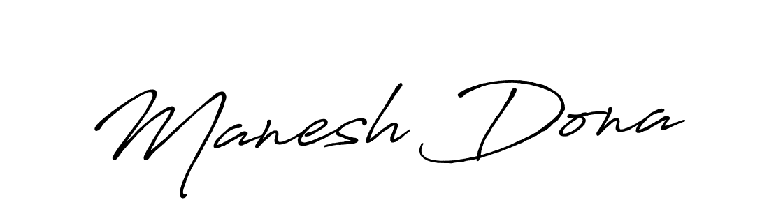 You can use this online signature creator to create a handwritten signature for the name Manesh Dona. This is the best online autograph maker. Manesh Dona signature style 7 images and pictures png