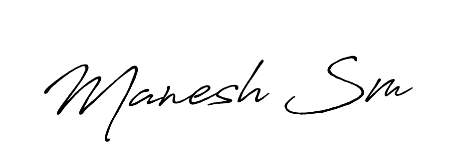 It looks lik you need a new signature style for name Manesh Sm. Design unique handwritten (Antro_Vectra_Bolder) signature with our free signature maker in just a few clicks. Manesh Sm signature style 7 images and pictures png