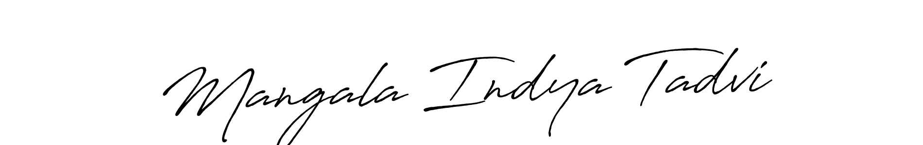 How to make Mangala Indya Tadvi name signature. Use Antro_Vectra_Bolder style for creating short signs online. This is the latest handwritten sign. Mangala Indya Tadvi signature style 7 images and pictures png