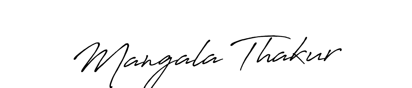 Make a short Mangala Thakur signature style. Manage your documents anywhere anytime using Antro_Vectra_Bolder. Create and add eSignatures, submit forms, share and send files easily. Mangala Thakur signature style 7 images and pictures png