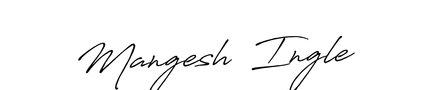 Also we have Mangesh  Ingle name is the best signature style. Create professional handwritten signature collection using Antro_Vectra_Bolder autograph style. Mangesh  Ingle signature style 7 images and pictures png
