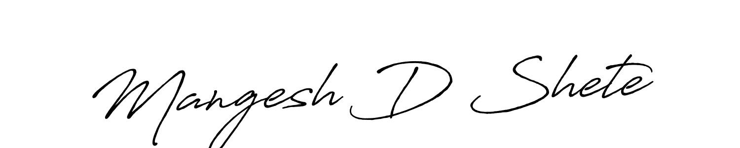 How to make Mangesh D Shete name signature. Use Antro_Vectra_Bolder style for creating short signs online. This is the latest handwritten sign. Mangesh D Shete signature style 7 images and pictures png