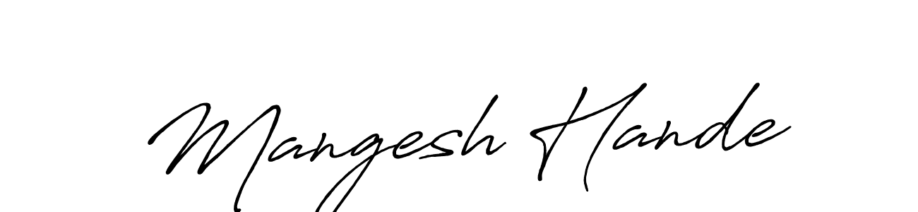 Mangesh Hande stylish signature style. Best Handwritten Sign (Antro_Vectra_Bolder) for my name. Handwritten Signature Collection Ideas for my name Mangesh Hande. Mangesh Hande signature style 7 images and pictures png