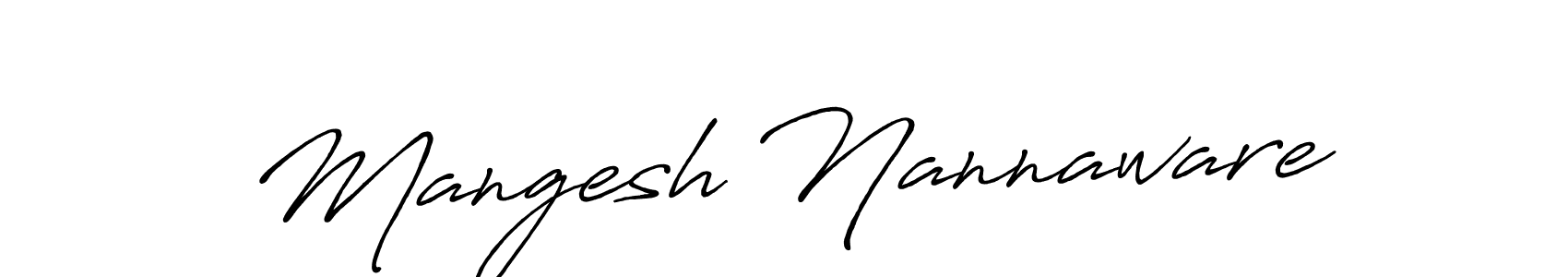 Make a beautiful signature design for name Mangesh Nannaware. With this signature (Antro_Vectra_Bolder) style, you can create a handwritten signature for free. Mangesh Nannaware signature style 7 images and pictures png