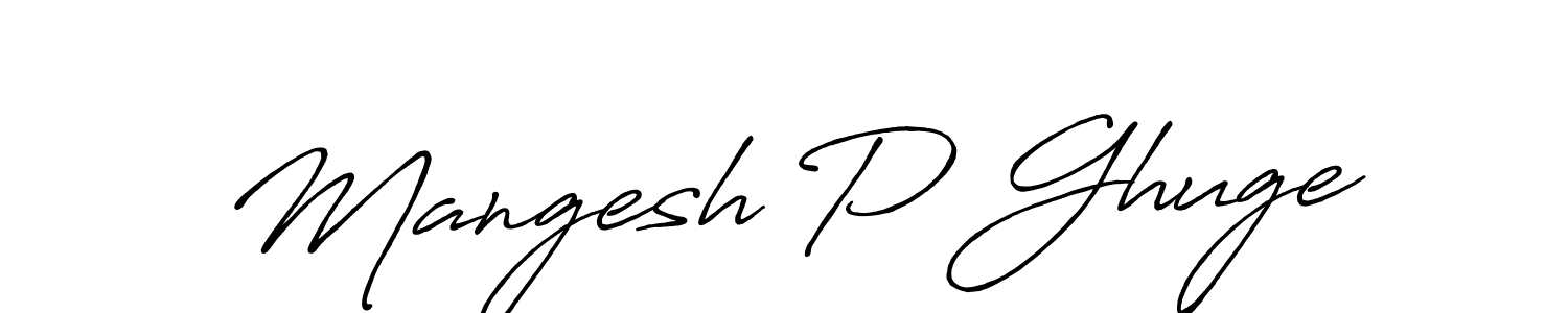 Check out images of Autograph of Mangesh P Ghuge name. Actor Mangesh P Ghuge Signature Style. Antro_Vectra_Bolder is a professional sign style online. Mangesh P Ghuge signature style 7 images and pictures png