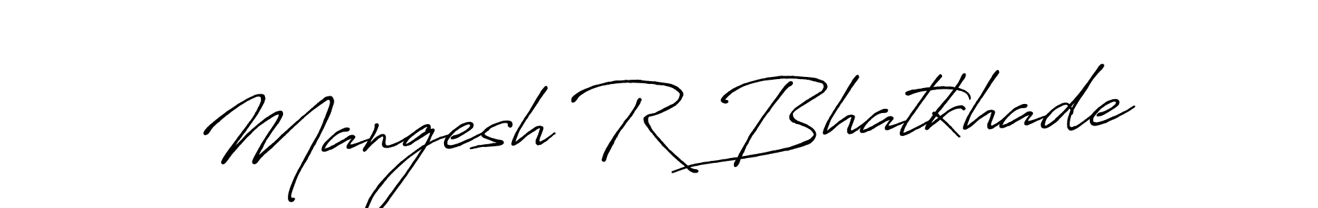 Create a beautiful signature design for name Mangesh R Bhatkhade. With this signature (Antro_Vectra_Bolder) fonts, you can make a handwritten signature for free. Mangesh R Bhatkhade signature style 7 images and pictures png