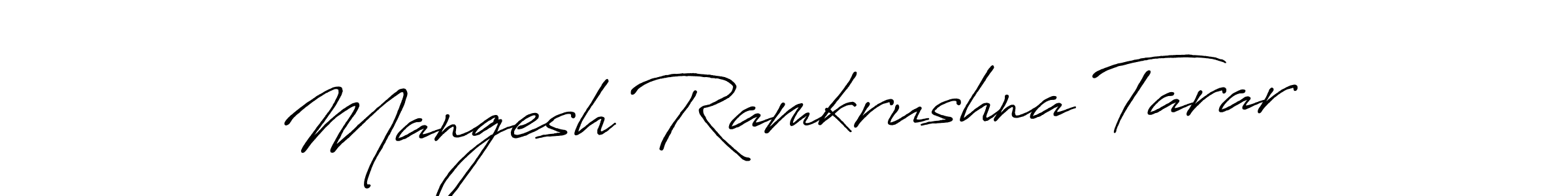 Use a signature maker to create a handwritten signature online. With this signature software, you can design (Antro_Vectra_Bolder) your own signature for name Mangesh Ramkrushna Tarar. Mangesh Ramkrushna Tarar signature style 7 images and pictures png