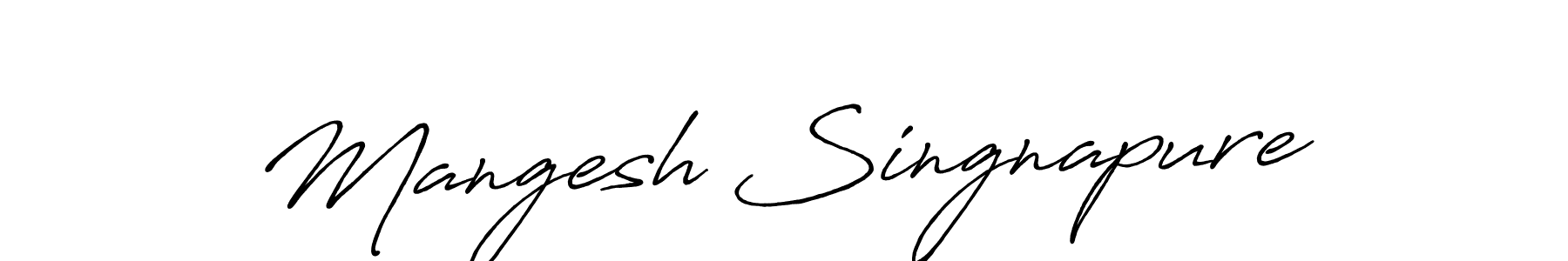 Design your own signature with our free online signature maker. With this signature software, you can create a handwritten (Antro_Vectra_Bolder) signature for name Mangesh Singnapure. Mangesh Singnapure signature style 7 images and pictures png