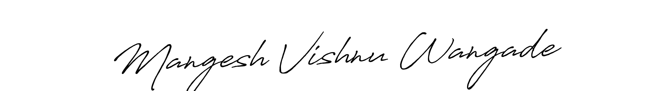 Make a beautiful signature design for name Mangesh Vishnu Wangade. With this signature (Antro_Vectra_Bolder) style, you can create a handwritten signature for free. Mangesh Vishnu Wangade signature style 7 images and pictures png