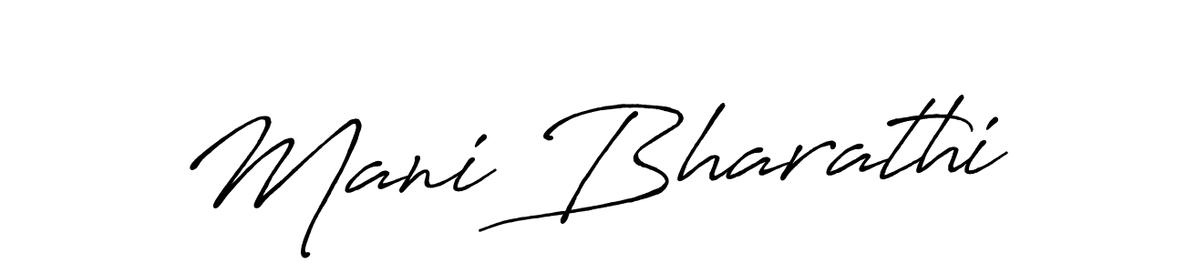 It looks lik you need a new signature style for name Mani Bharathi. Design unique handwritten (Antro_Vectra_Bolder) signature with our free signature maker in just a few clicks. Mani Bharathi signature style 7 images and pictures png