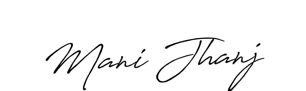 How to make Mani Jhanj signature? Antro_Vectra_Bolder is a professional autograph style. Create handwritten signature for Mani Jhanj name. Mani Jhanj signature style 7 images and pictures png