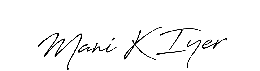 if you are searching for the best signature style for your name Mani K Iyer. so please give up your signature search. here we have designed multiple signature styles  using Antro_Vectra_Bolder. Mani K Iyer signature style 7 images and pictures png