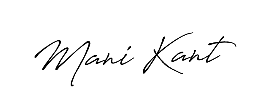 Also You can easily find your signature by using the search form. We will create Mani Kant name handwritten signature images for you free of cost using Antro_Vectra_Bolder sign style. Mani Kant signature style 7 images and pictures png