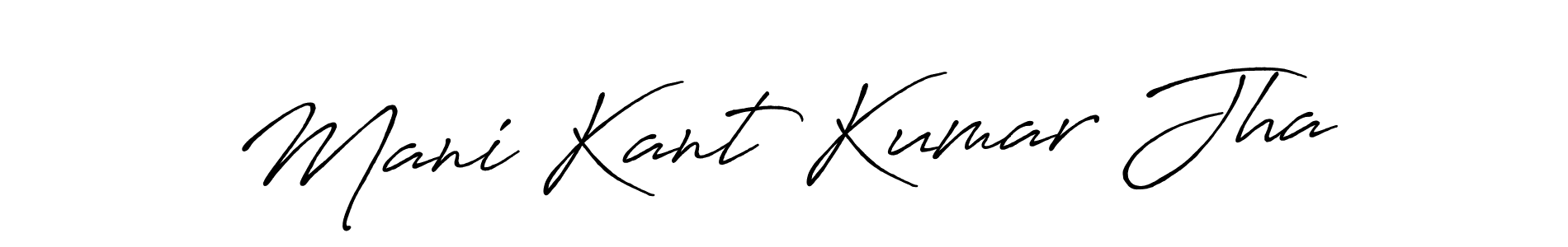 if you are searching for the best signature style for your name Mani Kant Kumar Jha. so please give up your signature search. here we have designed multiple signature styles  using Antro_Vectra_Bolder. Mani Kant Kumar Jha signature style 7 images and pictures png