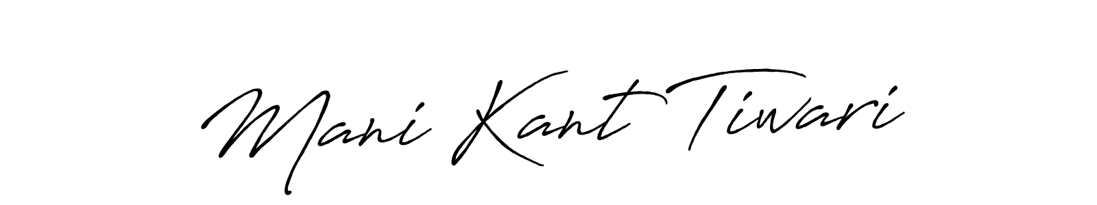 Create a beautiful signature design for name Mani Kant Tiwari. With this signature (Antro_Vectra_Bolder) fonts, you can make a handwritten signature for free. Mani Kant Tiwari signature style 7 images and pictures png