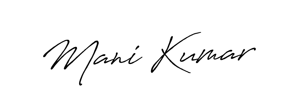 It looks lik you need a new signature style for name Mani Kumar. Design unique handwritten (Antro_Vectra_Bolder) signature with our free signature maker in just a few clicks. Mani Kumar signature style 7 images and pictures png