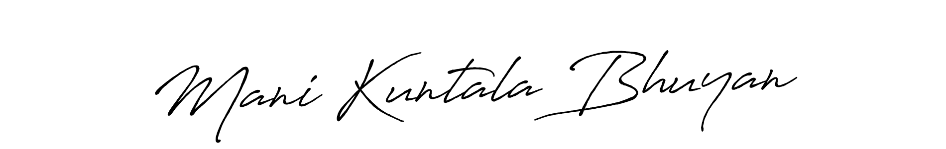 How to make Mani Kuntala Bhuyan signature? Antro_Vectra_Bolder is a professional autograph style. Create handwritten signature for Mani Kuntala Bhuyan name. Mani Kuntala Bhuyan signature style 7 images and pictures png