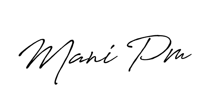 Check out images of Autograph of Mani Pm name. Actor Mani Pm Signature Style. Antro_Vectra_Bolder is a professional sign style online. Mani Pm signature style 7 images and pictures png