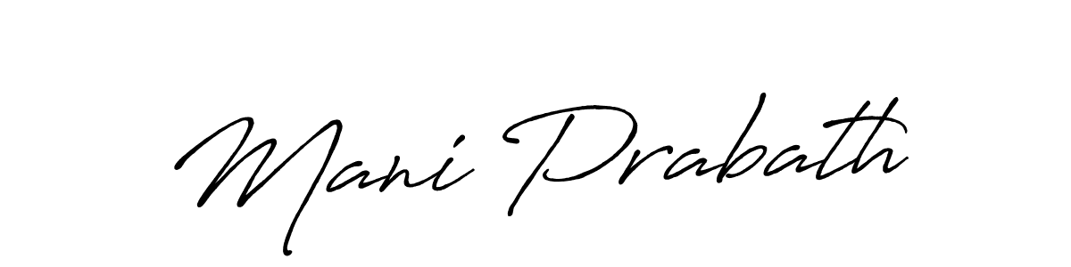 Also You can easily find your signature by using the search form. We will create Mani Prabath name handwritten signature images for you free of cost using Antro_Vectra_Bolder sign style. Mani Prabath signature style 7 images and pictures png