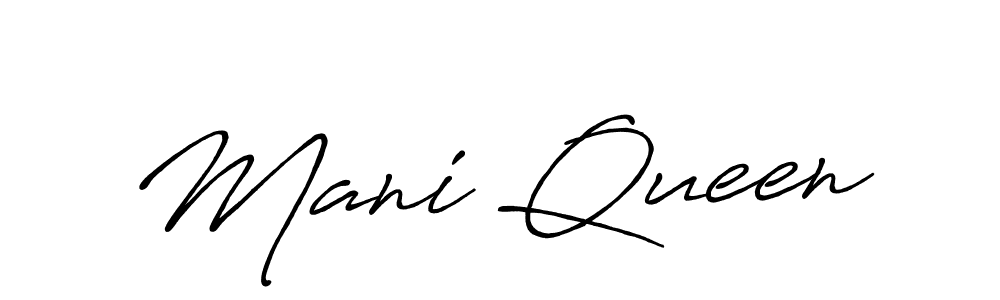 Also we have Mani Queen name is the best signature style. Create professional handwritten signature collection using Antro_Vectra_Bolder autograph style. Mani Queen signature style 7 images and pictures png