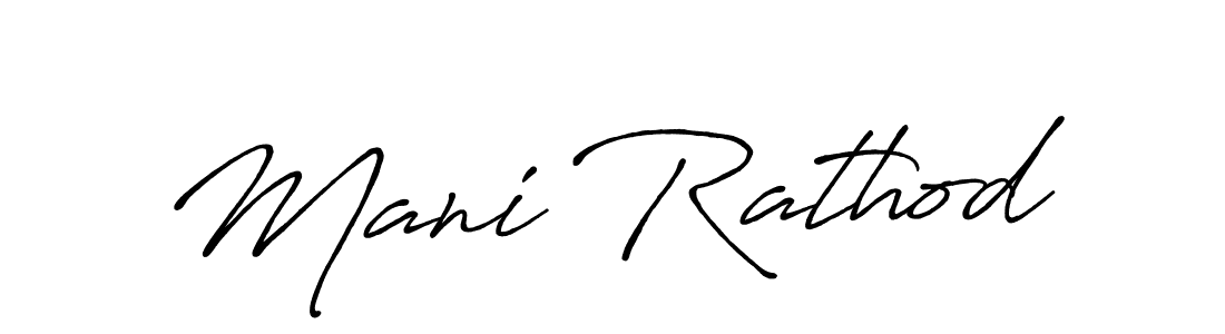 Use a signature maker to create a handwritten signature online. With this signature software, you can design (Antro_Vectra_Bolder) your own signature for name Mani Rathod. Mani Rathod signature style 7 images and pictures png