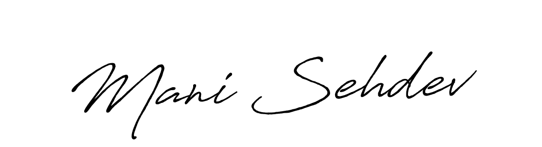 Make a beautiful signature design for name Mani Sehdev. Use this online signature maker to create a handwritten signature for free. Mani Sehdev signature style 7 images and pictures png
