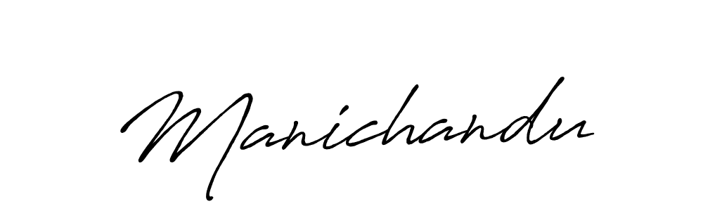 Also we have Manichandu name is the best signature style. Create professional handwritten signature collection using Antro_Vectra_Bolder autograph style. Manichandu signature style 7 images and pictures png