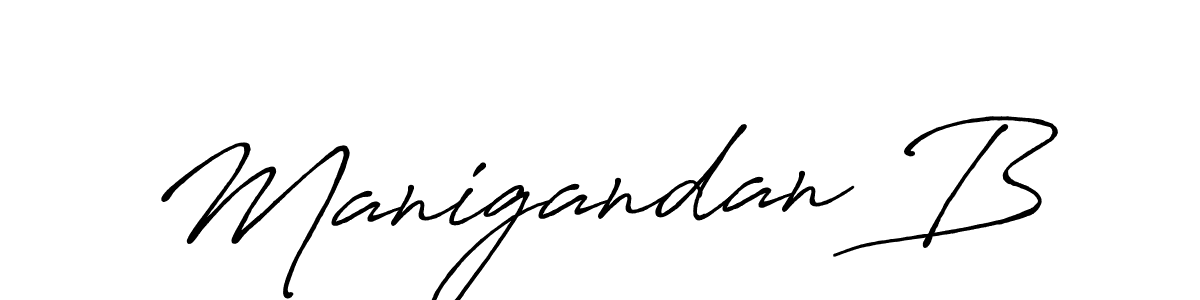 You should practise on your own different ways (Antro_Vectra_Bolder) to write your name (Manigandan B) in signature. don't let someone else do it for you. Manigandan B signature style 7 images and pictures png