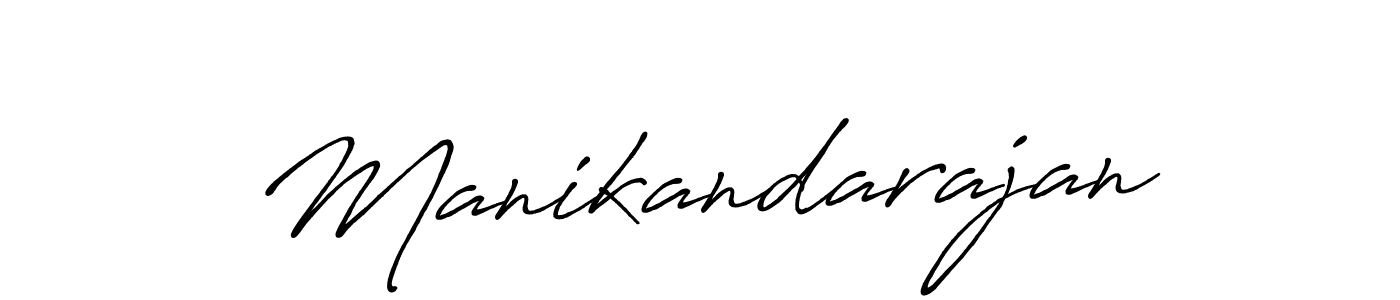 Make a beautiful signature design for name Manikandarajan. With this signature (Antro_Vectra_Bolder) style, you can create a handwritten signature for free. Manikandarajan signature style 7 images and pictures png