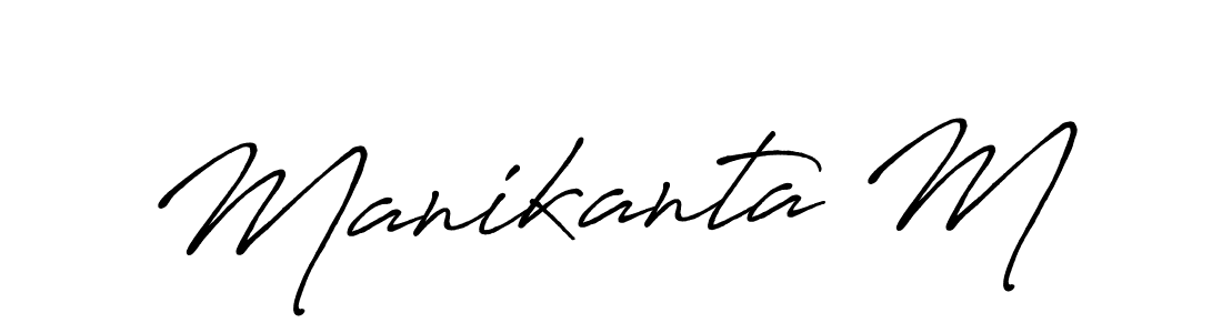 Design your own signature with our free online signature maker. With this signature software, you can create a handwritten (Antro_Vectra_Bolder) signature for name Manikanta M. Manikanta M signature style 7 images and pictures png