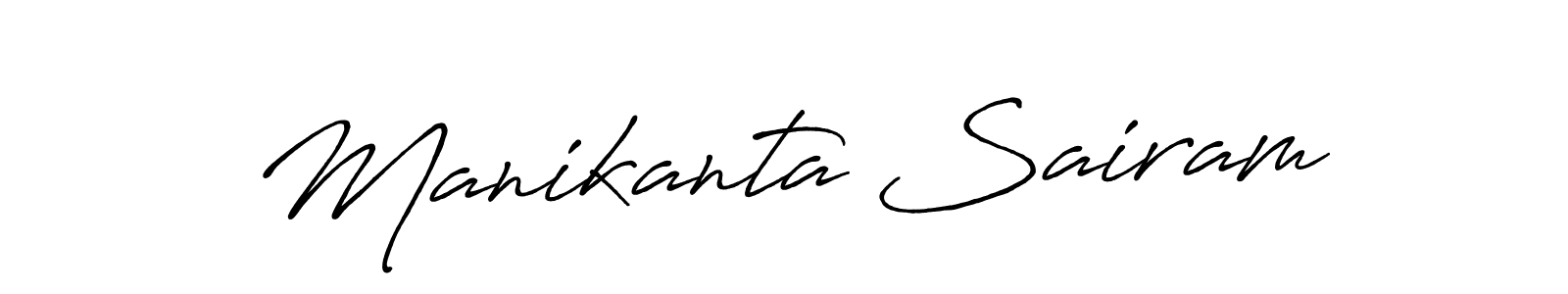 It looks lik you need a new signature style for name Manikanta Sairam. Design unique handwritten (Antro_Vectra_Bolder) signature with our free signature maker in just a few clicks. Manikanta Sairam signature style 7 images and pictures png